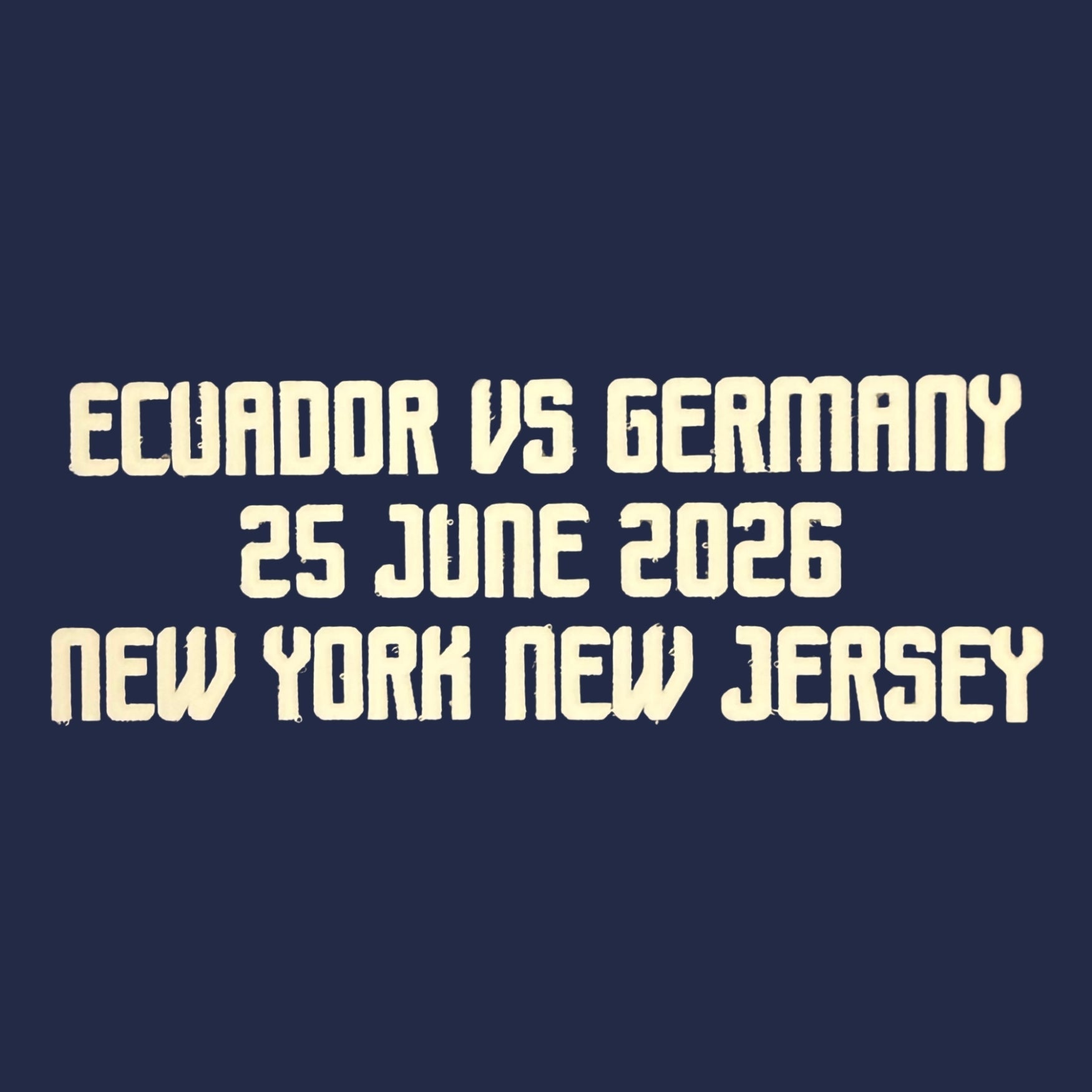 Original DFB DEUTSCHLAND Away Trikot Match Detail/Spielpaarung WM 2026 ECUADOR VS GERMANY 25 JUNE 2026 NEW YORK NEW JERSEY - sportiger.de