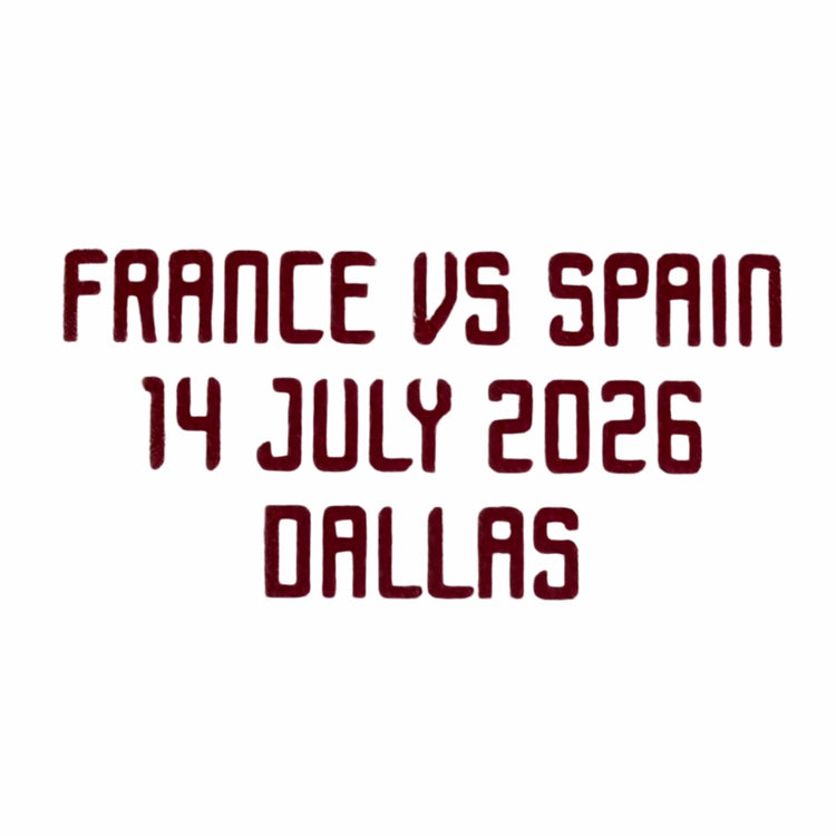 Original RFEF SPANIEN Away Trikot Match Detail/Spielpaarung WM 2026 FRANCE VS SPAIN 14 JULY 2026 DALLAS - sportiger.de