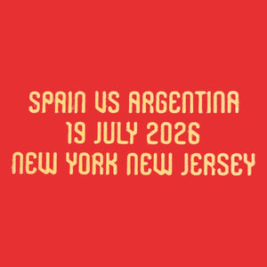 Original RFEF SPANIEN Home Trikot Match Detail/Spielpaarung WM 2026 SPAIN VS ARGENTINA 19 JULY 2026 NEW YORK NEW JERSEY (FINAL) - sportiger.de